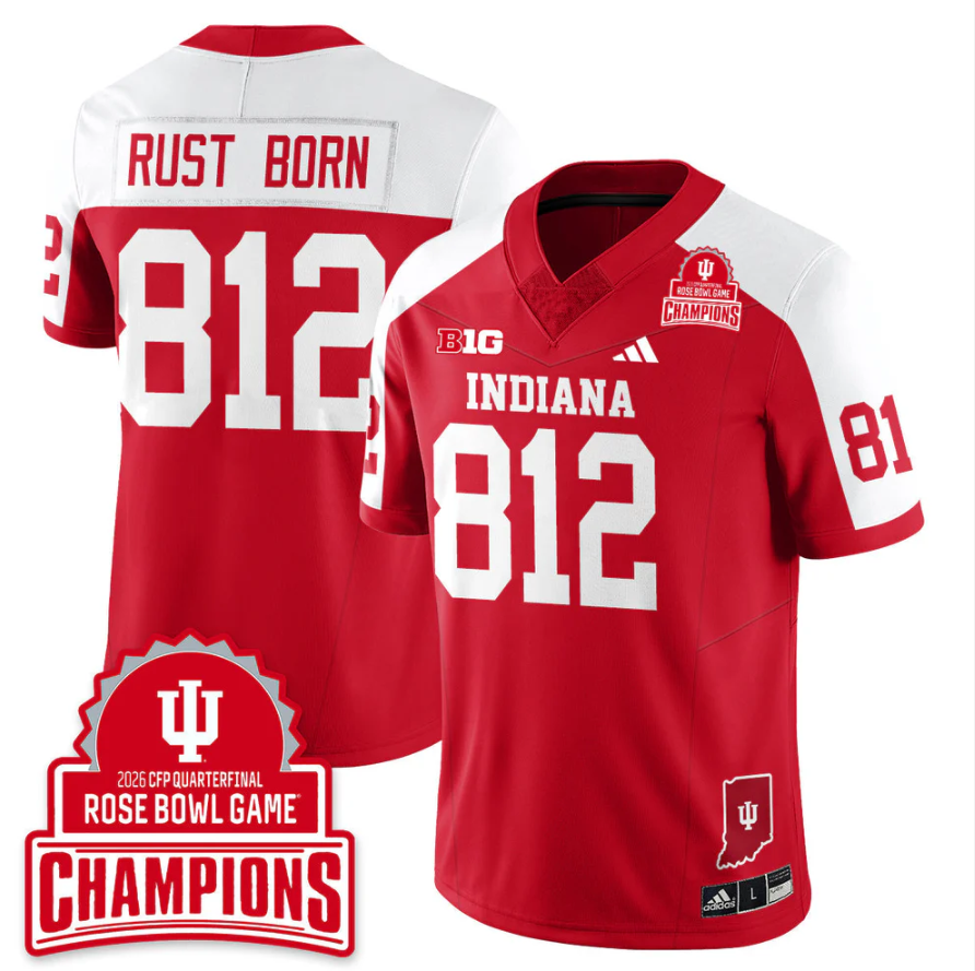 Rust Born Jersey #812 Indiana Hoosiers 2026 Rose Bowl Game Champions Patch Stitched